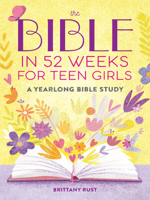 cover image of The Bible in 52 Weeks for Teen Girls